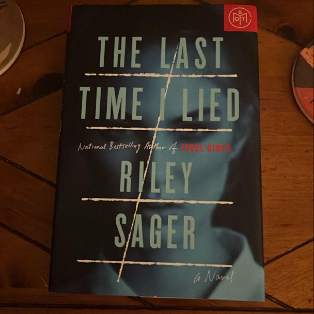 The Last Time I Lied