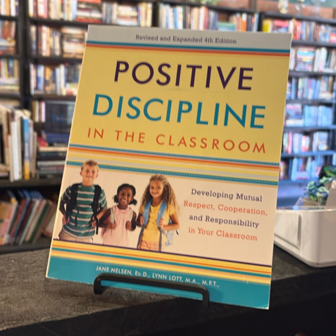 Positive Discipline in the Classroom