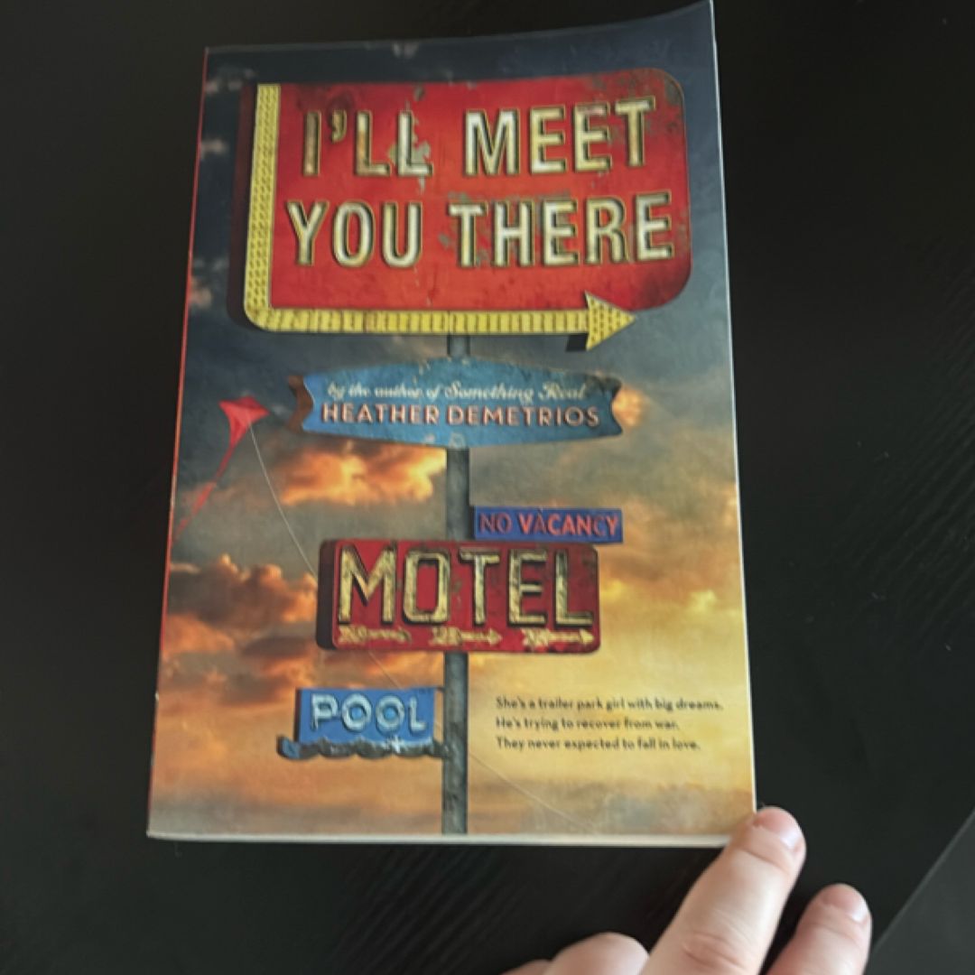 I'll Meet You There