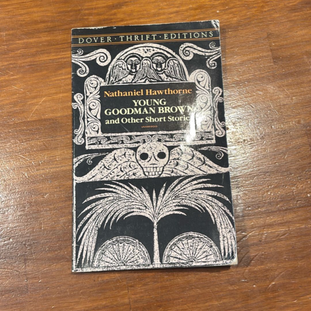 Young Goodman Brown and Other Short Stories