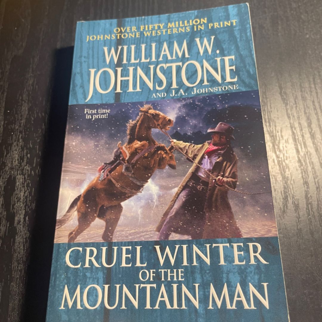 Cruel Winter of the Mountain Man