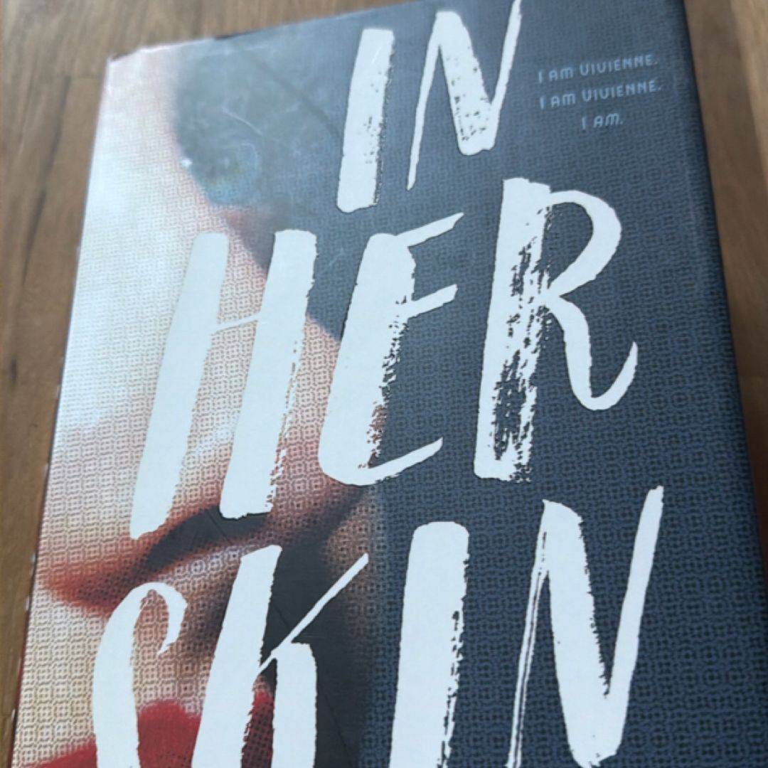 In Her Skin