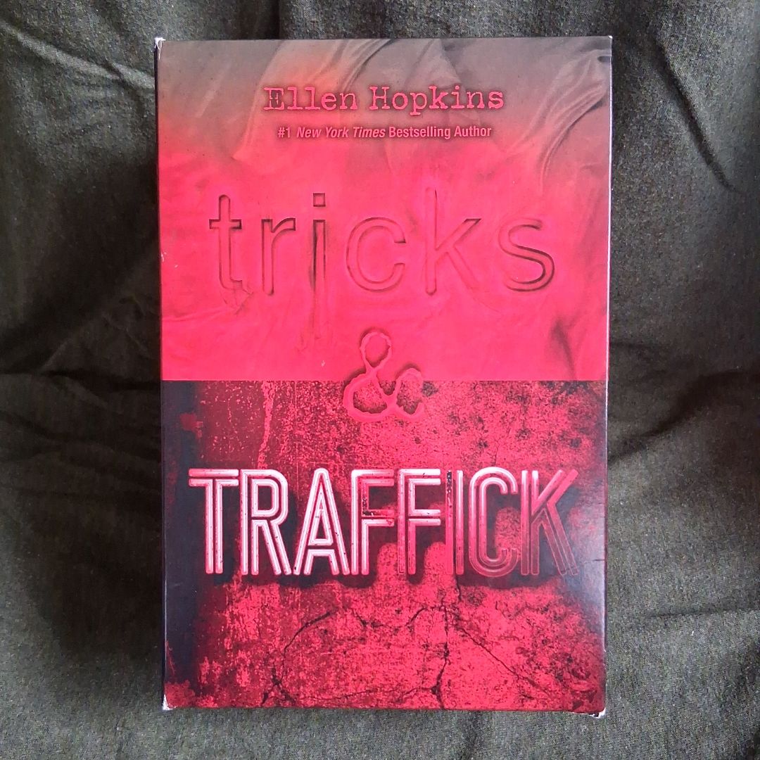 Tricks and Traffick
