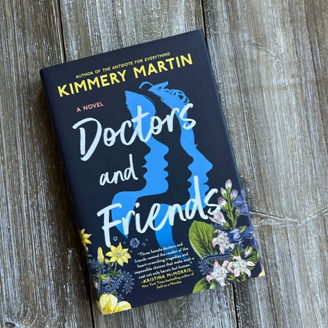 Doctors and Friends