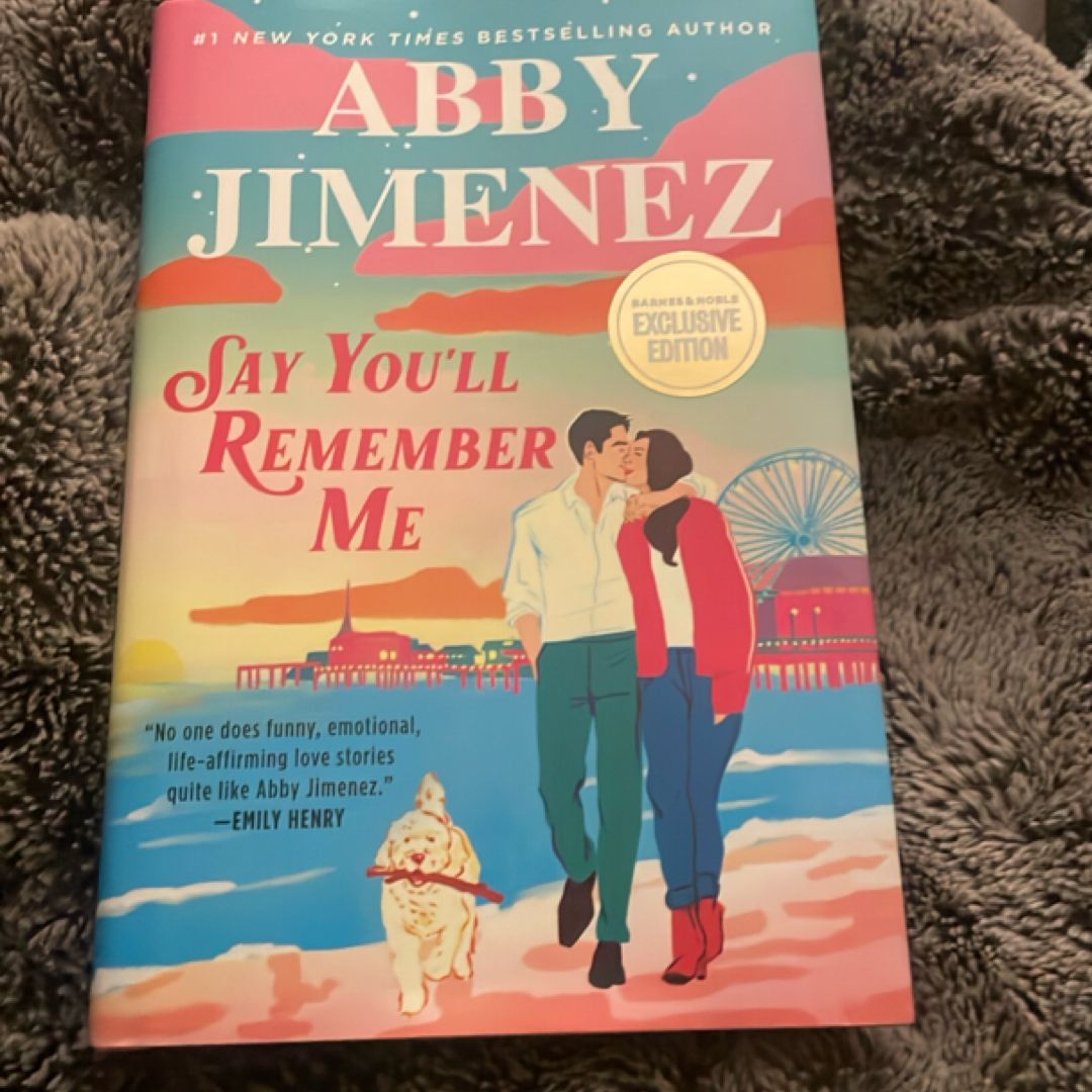 Say You'll Remember Me