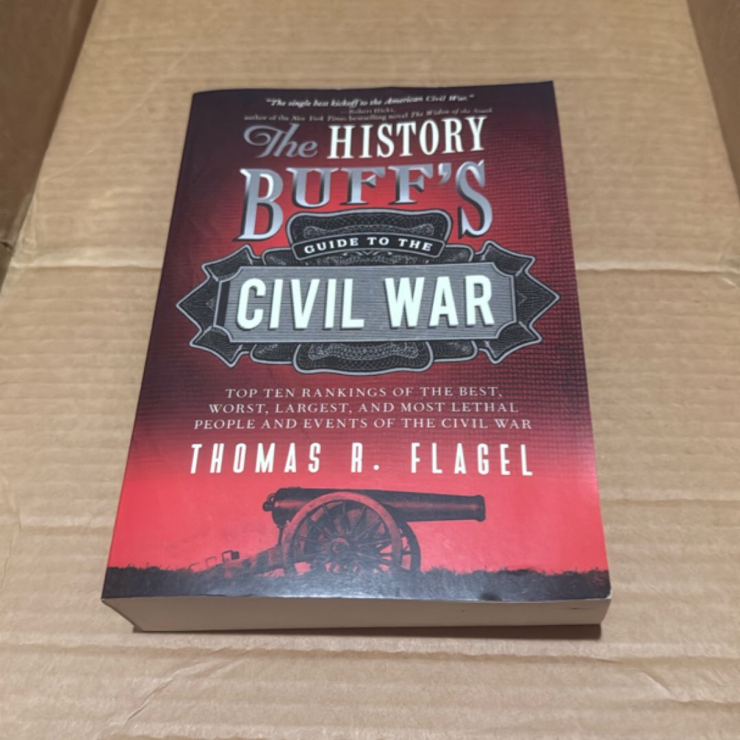 The History Buff's Guide to the Civil War   7