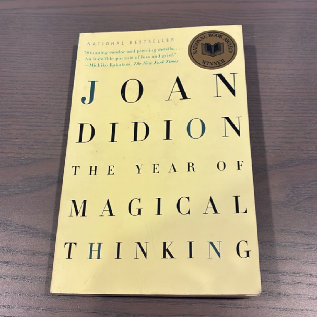 The Year of Magical Thinking