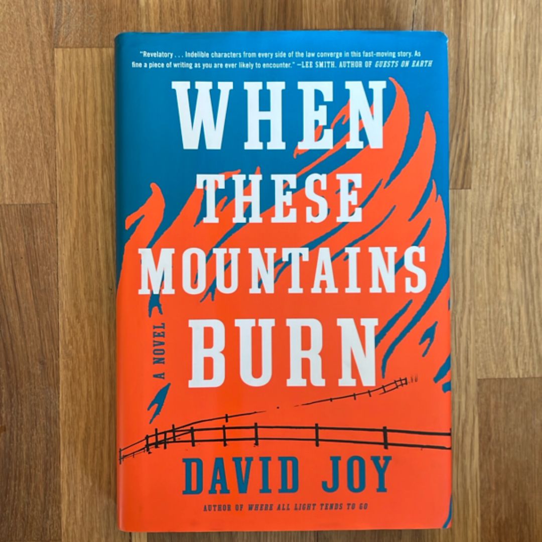 When These Mountains Burn
