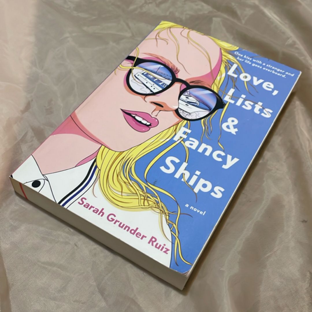 Love, Lists, and Fancy Ships