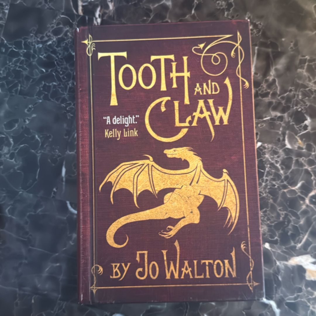 Tooth and Claw