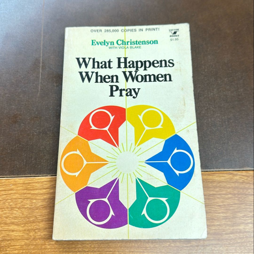 What Happens When Women Pray