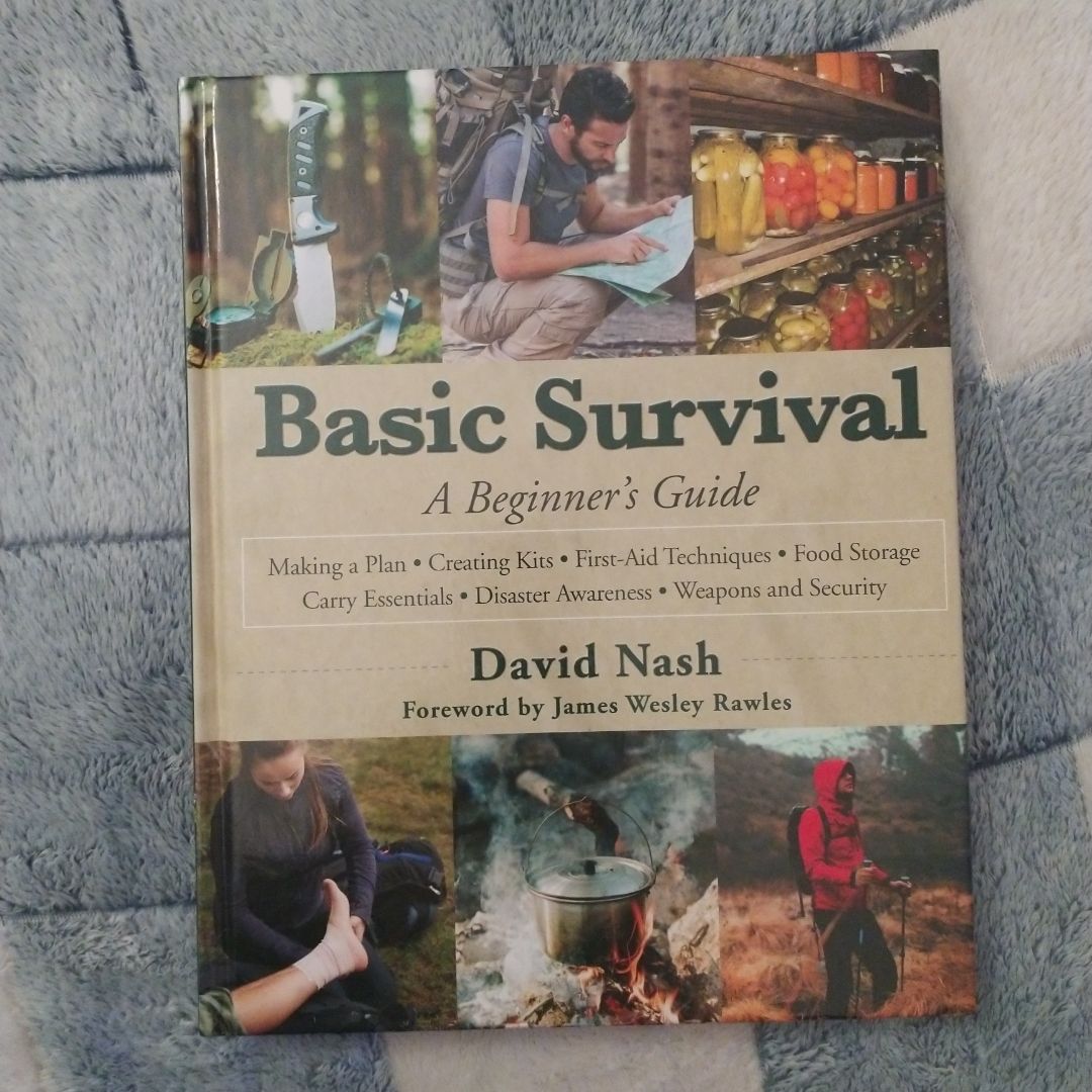 Basic Survival by David Nash, James Wesley Rawles