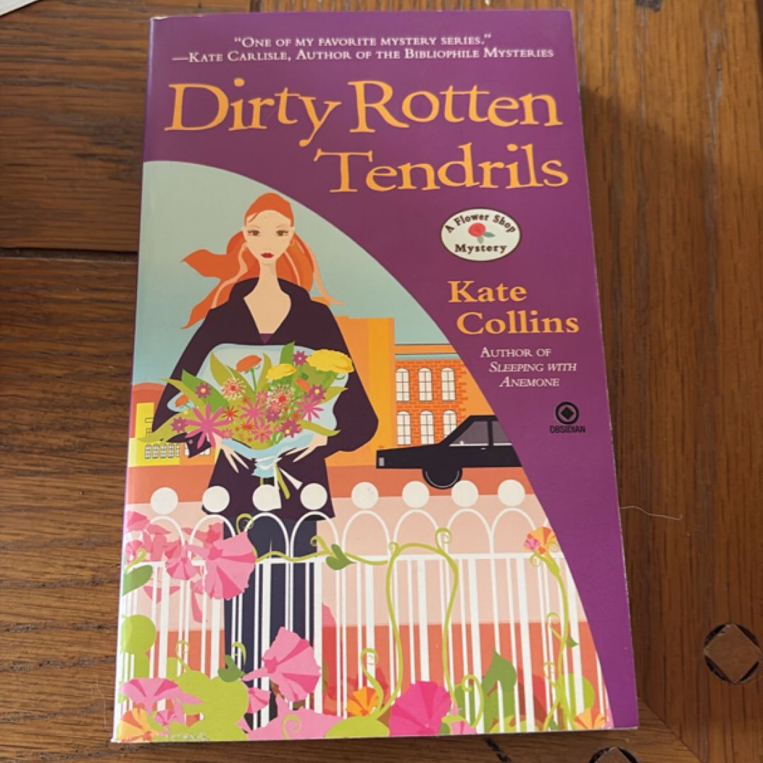 Dirty Rotten Tendrils