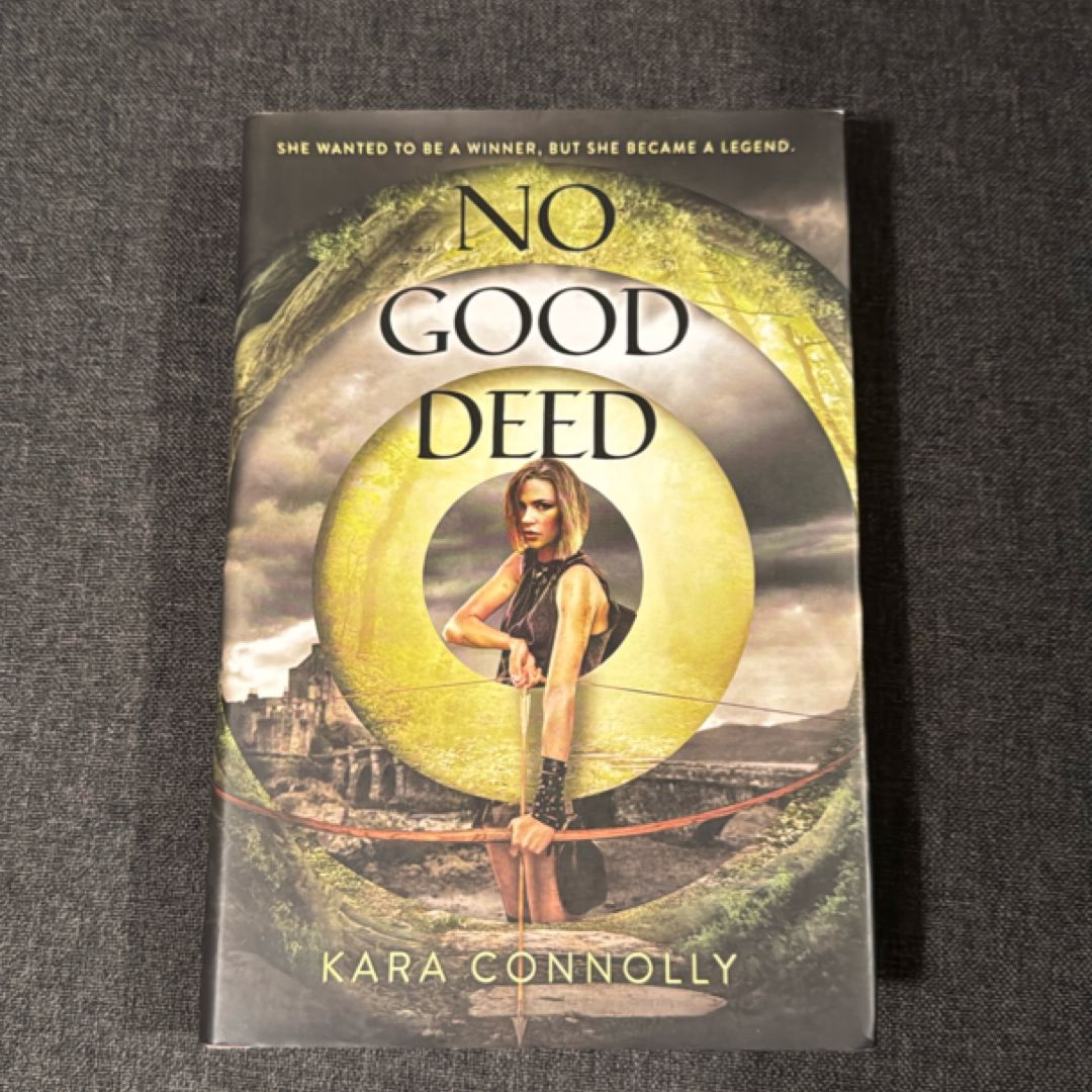 No Good Deed