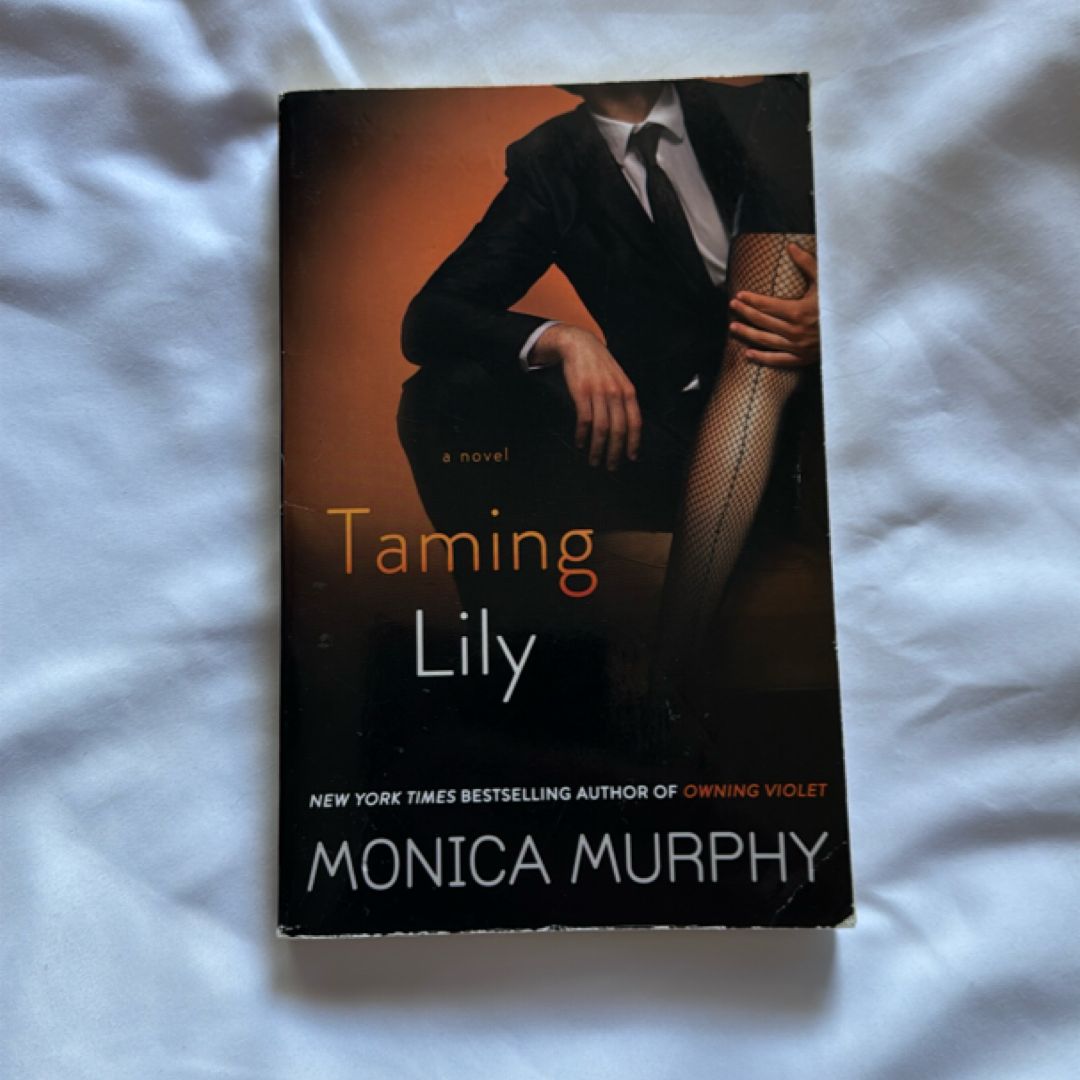 Taming Lily
