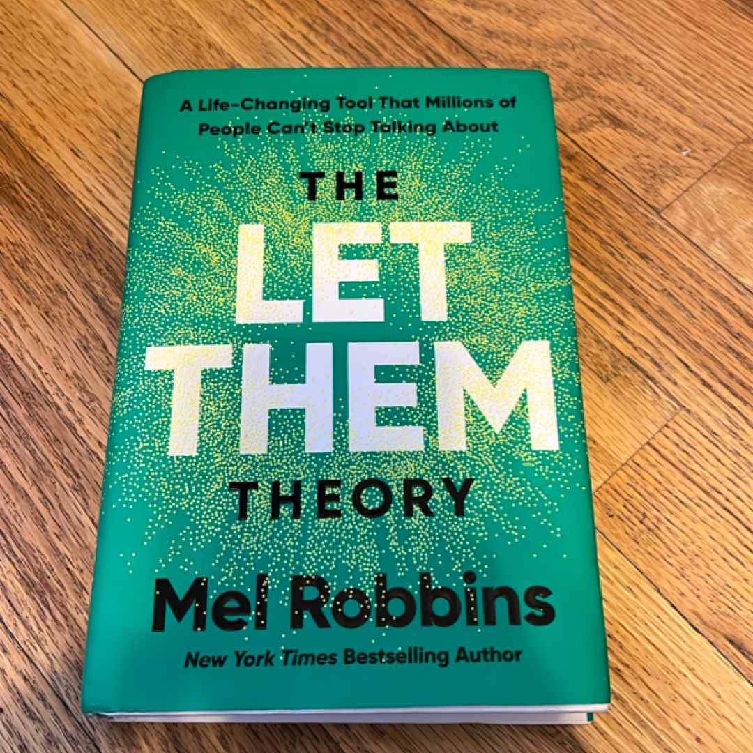 The Let Them Theory