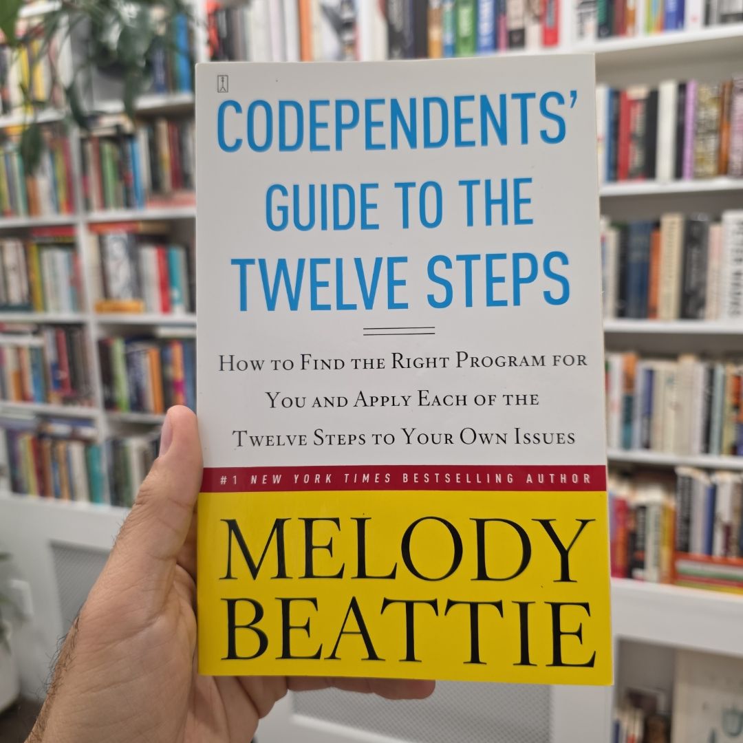 Codependents' Guide to the Twelve Steps