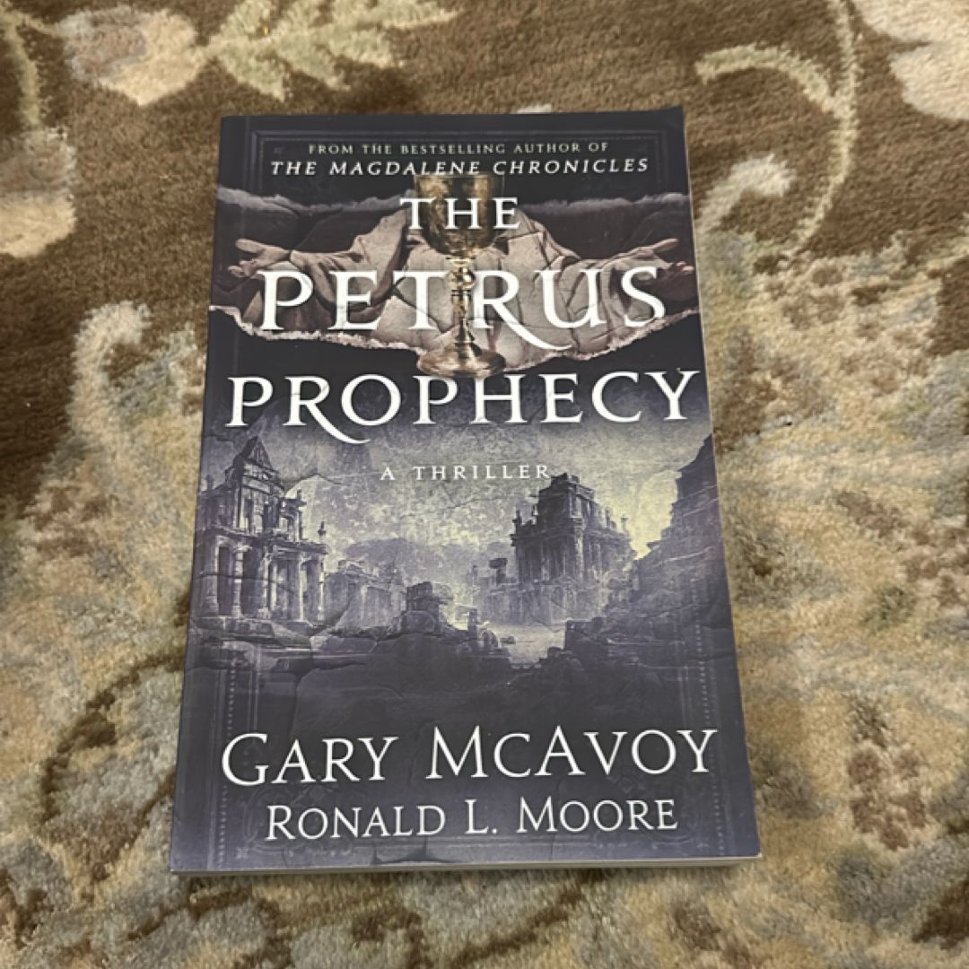 The Petrus Prophecy