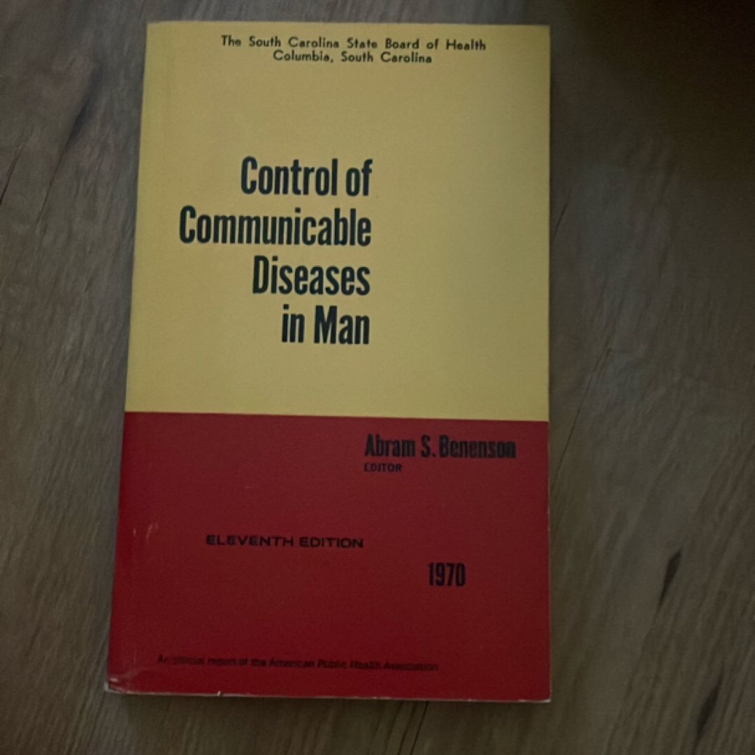 Control of Communicable Diseases in Man