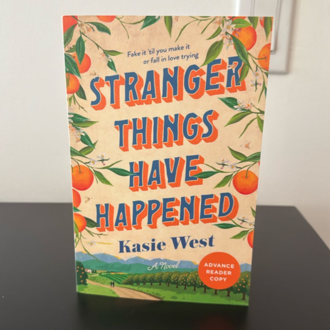 Stranger Things Have Happened