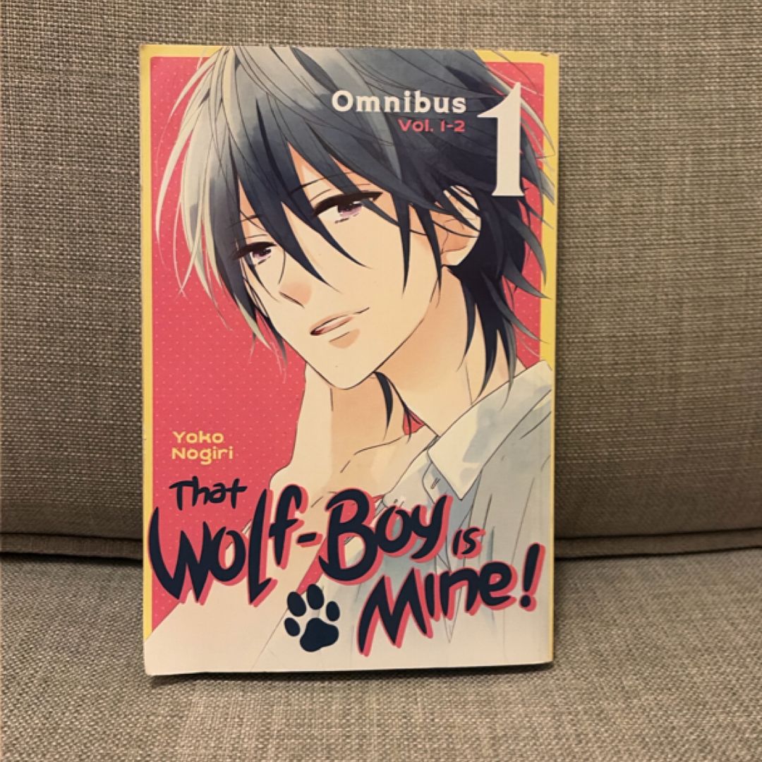 That Wolf-Boy Is Mine! Omnibus 1 (Vol. 1-2)