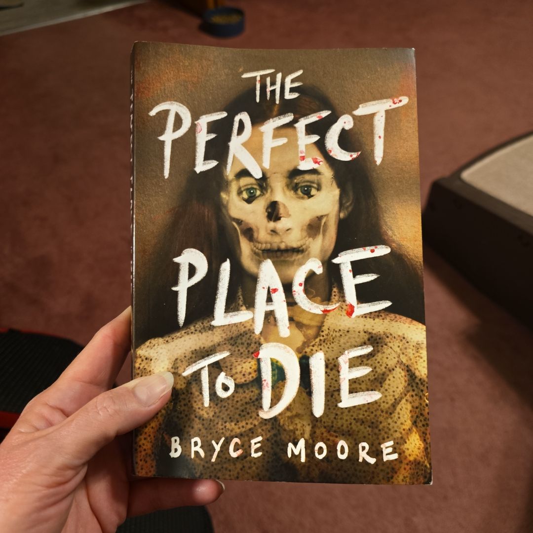 The Perfect Place to Die