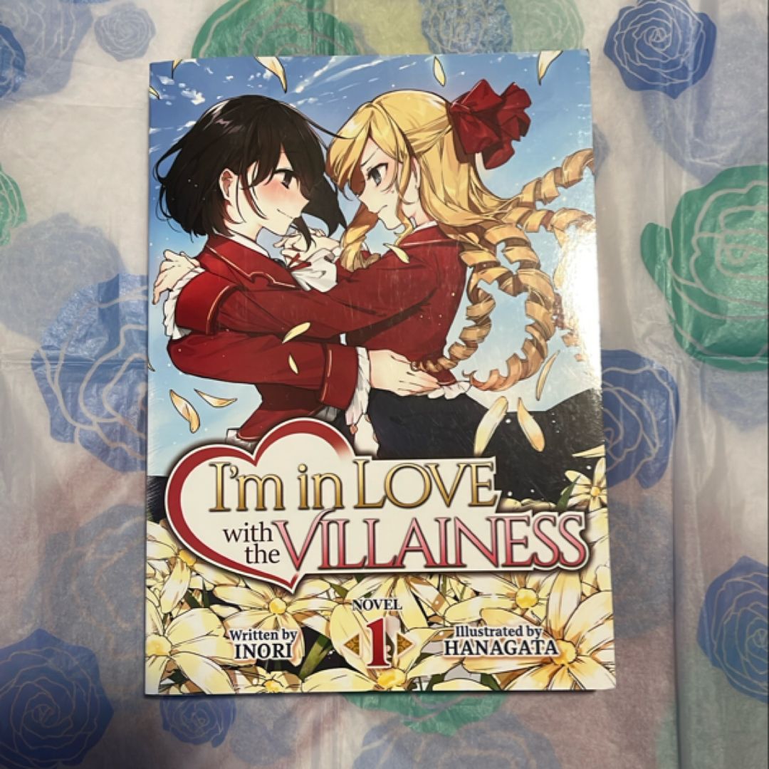 I'm in Love with the Villainess (Light Novel) Vol. 1