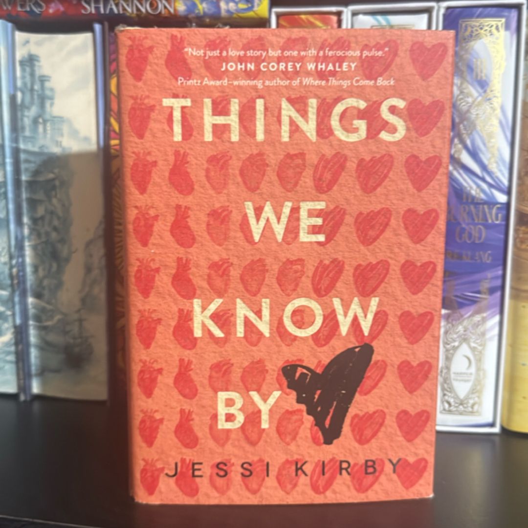 Things We Know by Heart