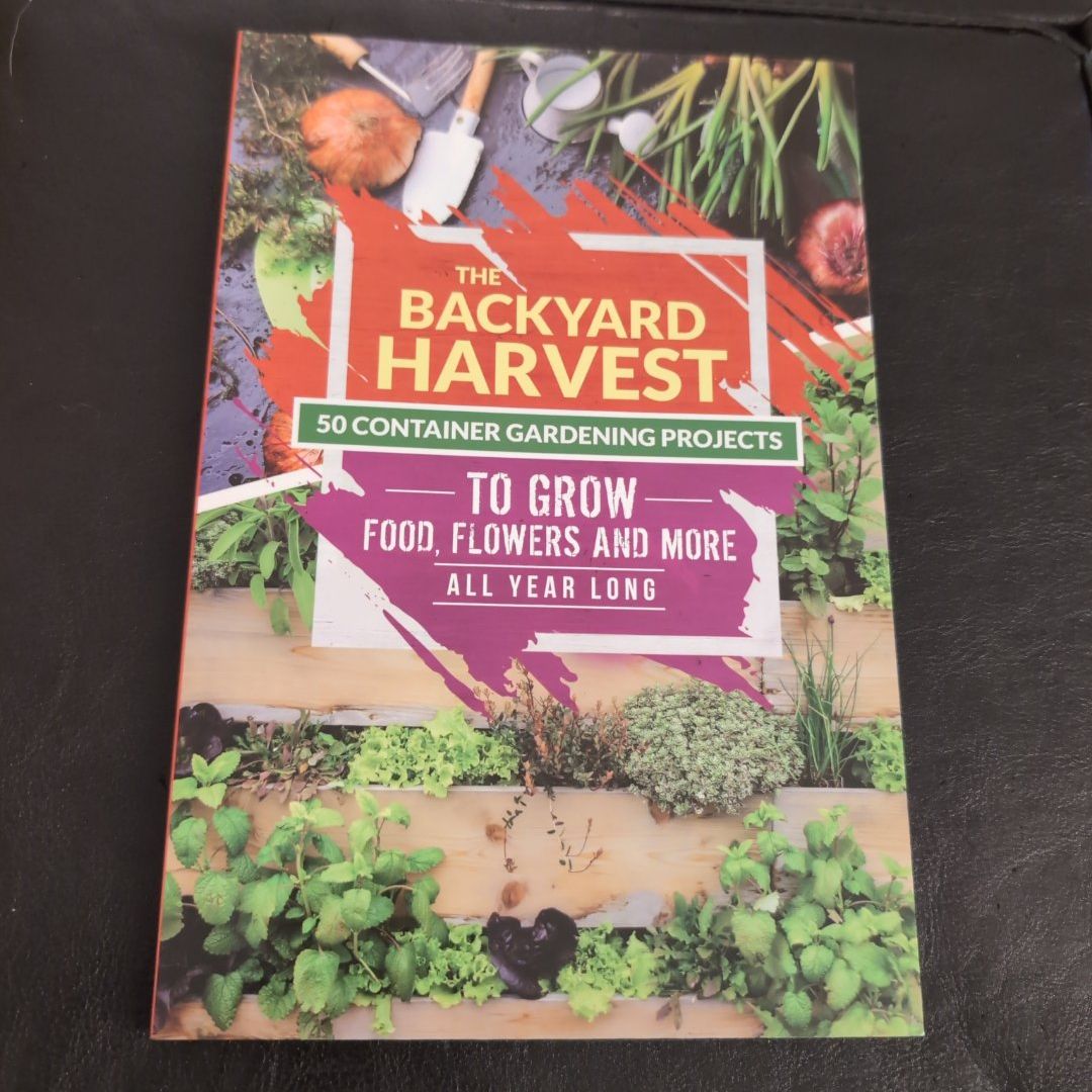 The Backyard Harvest