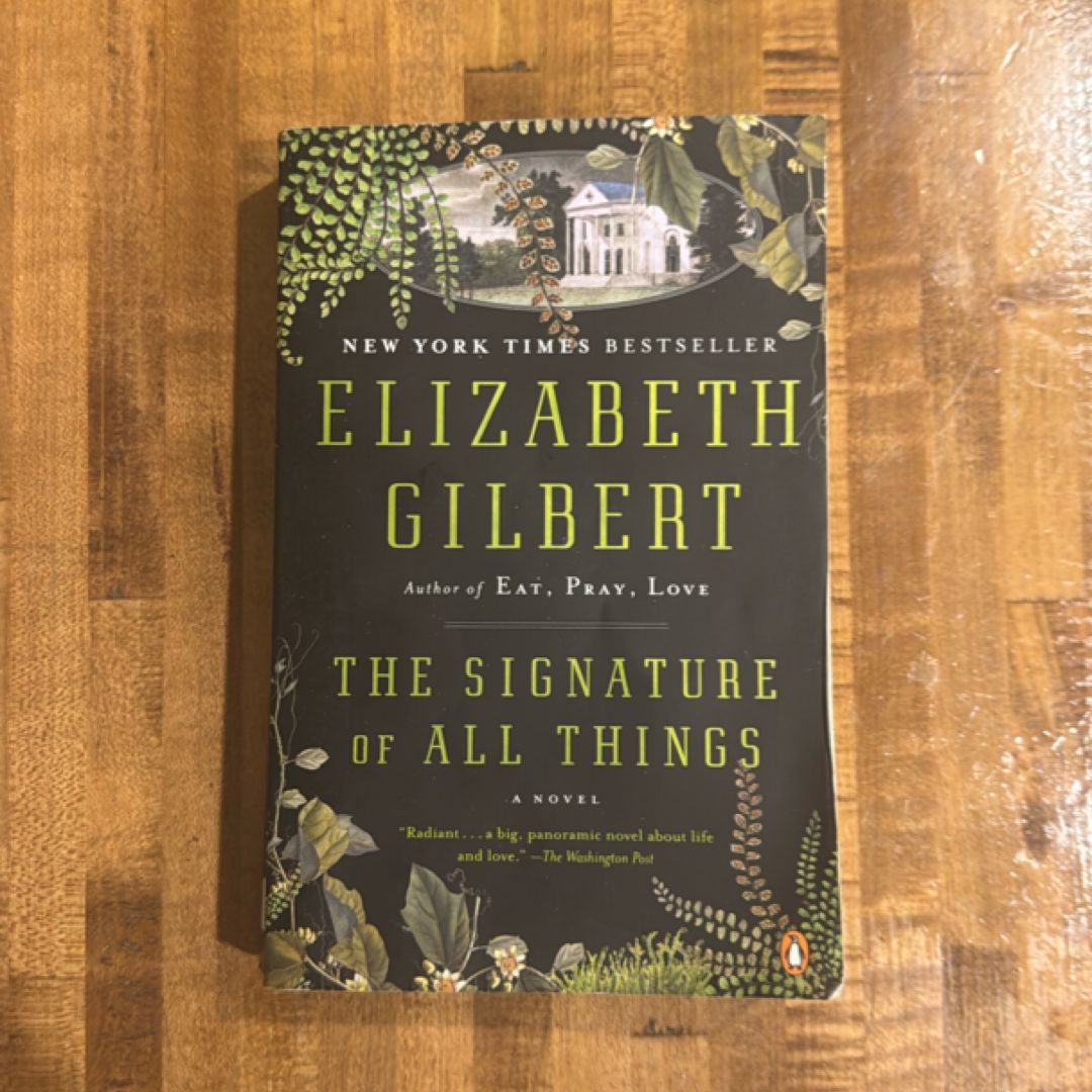 The Signature of All Things