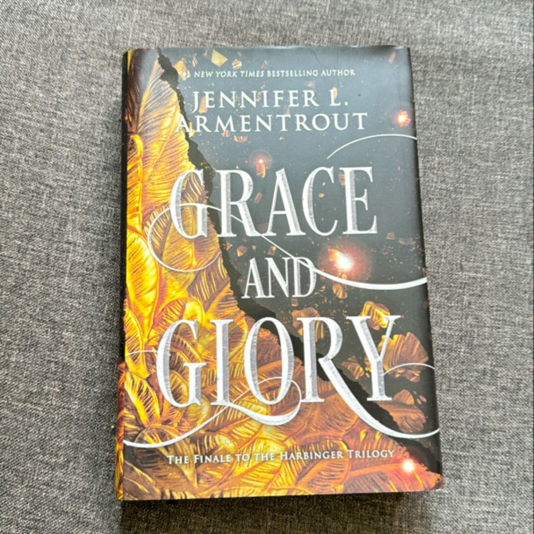 Grace and Glory