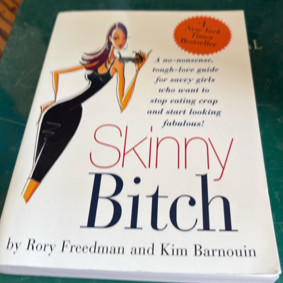 Skinny Bitch