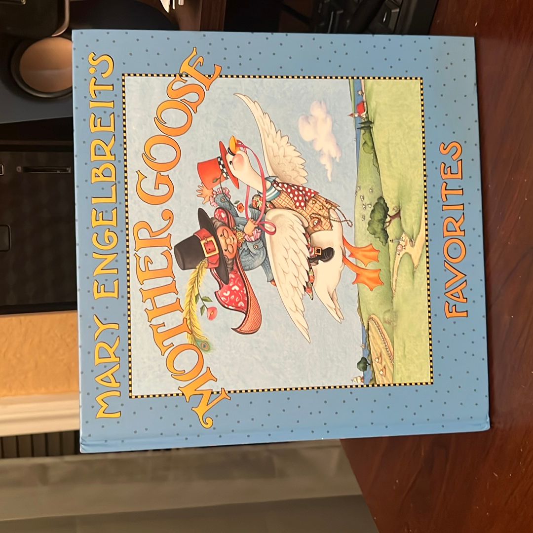 Mary Engelbreit's Mother Goose Favorites