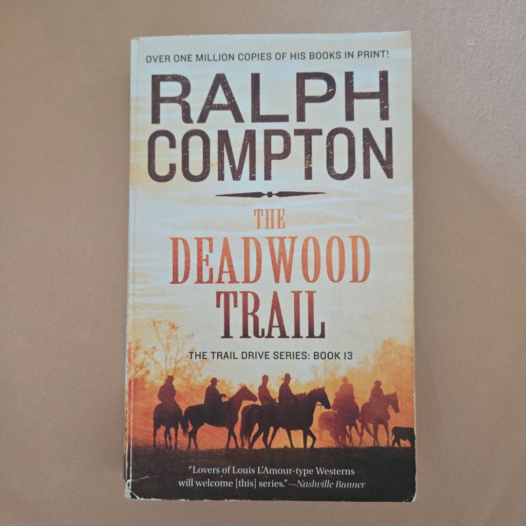 The Deadwood Trail