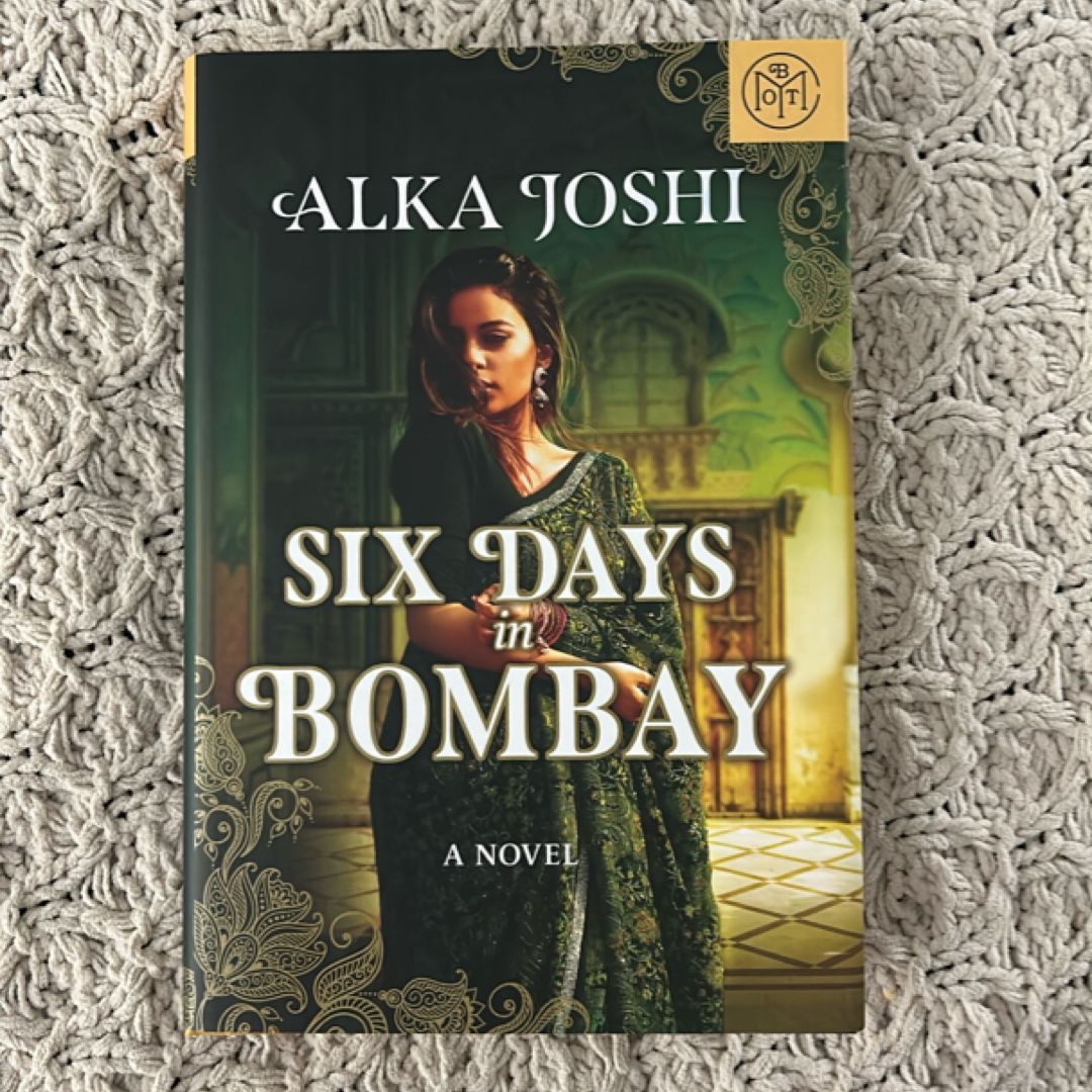 Six Days in Bombay