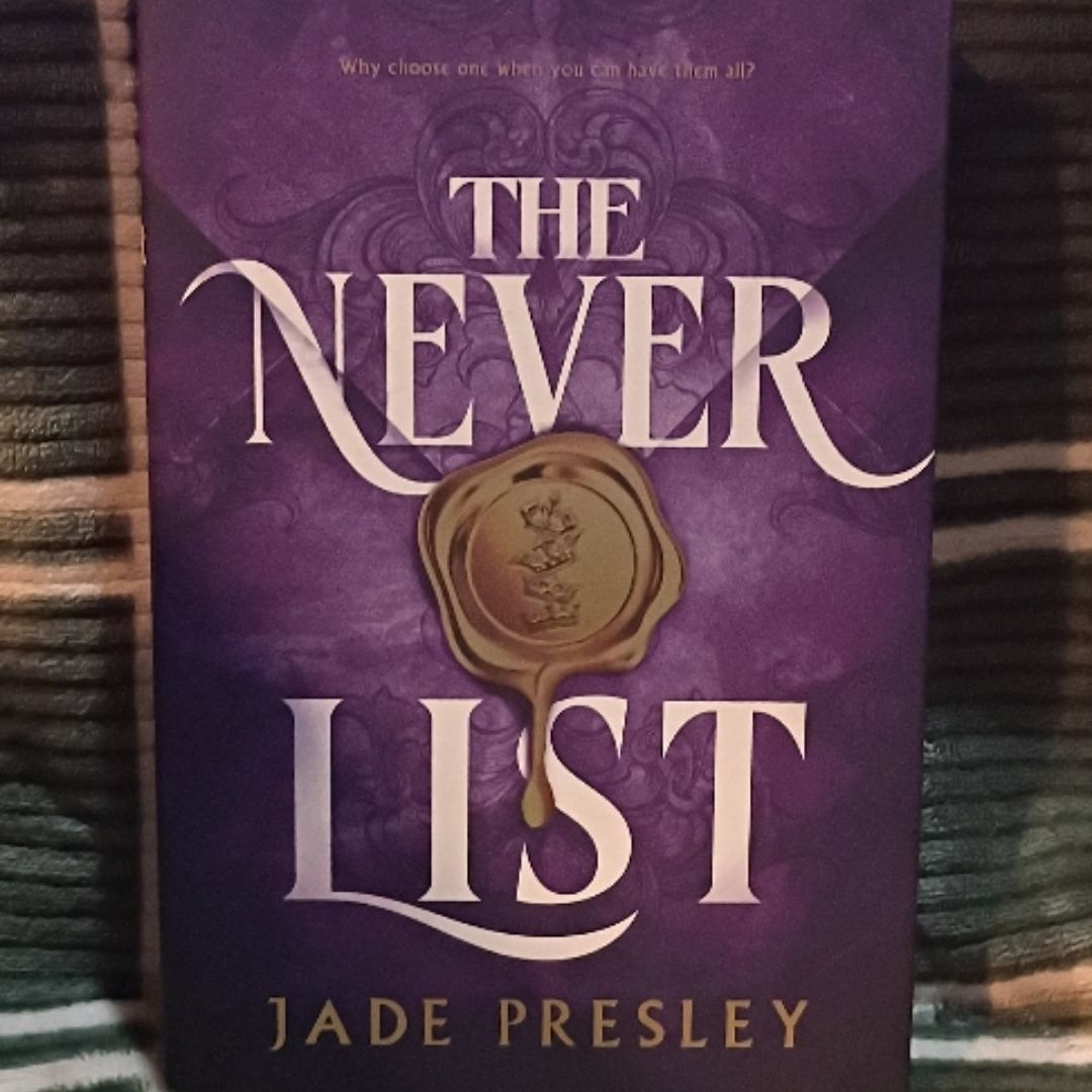 The Never List (Deluxe Limited Edition)