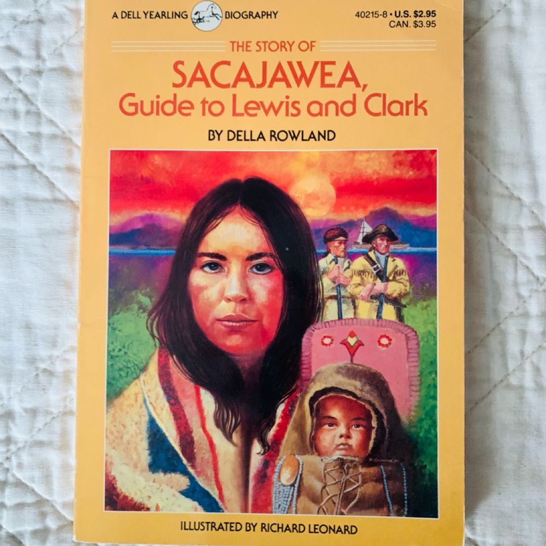 The Story of Sacajawea, Guide to Lewis and Clark