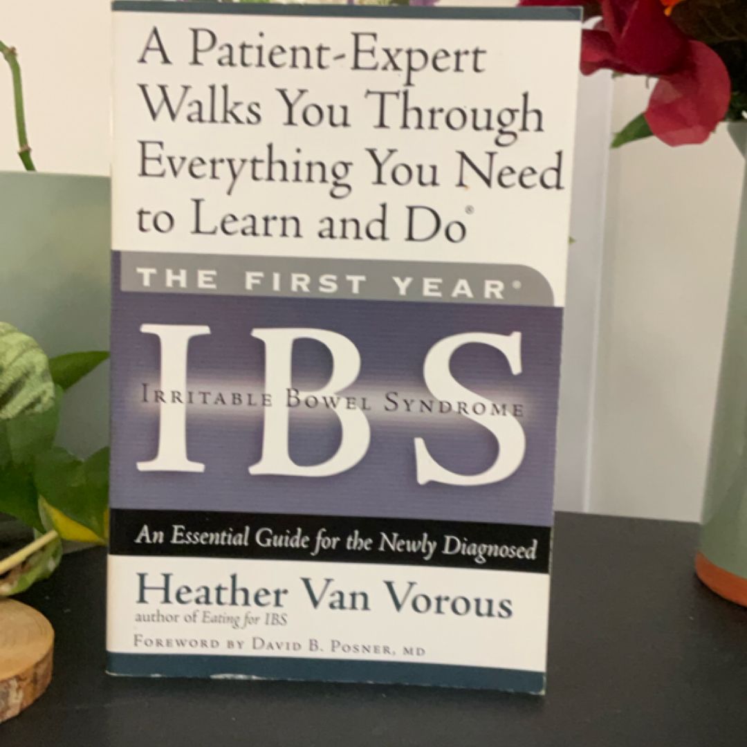 The First Year: IBS (Irritable Bowel Syndrome)