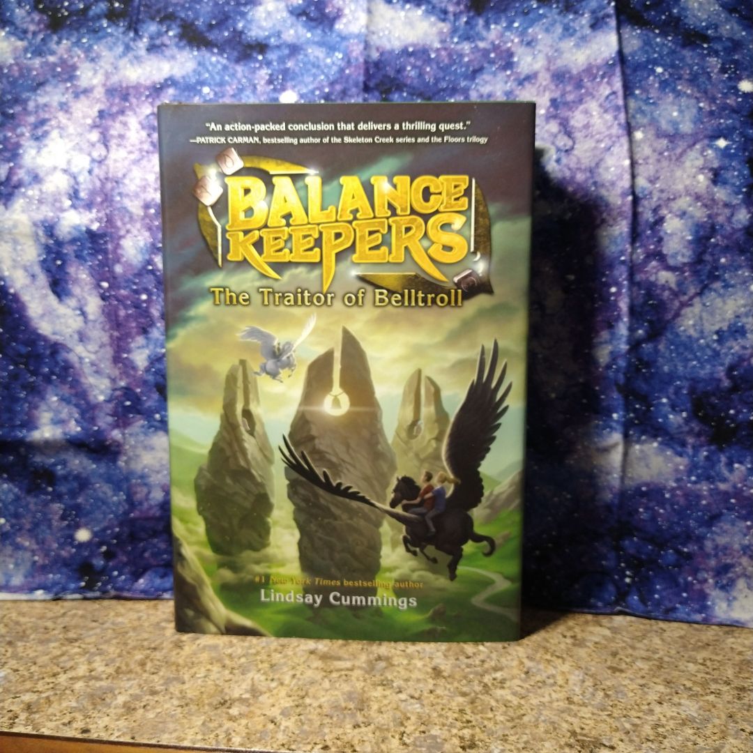 Balance Keepers, Book 3: the Traitor of Belltroll