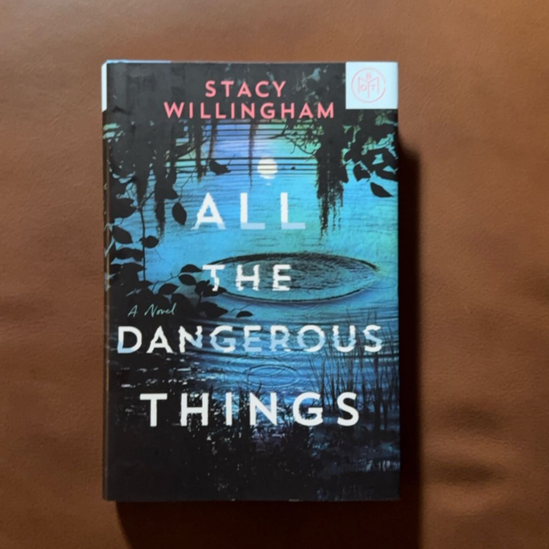 All the Dangerous Things