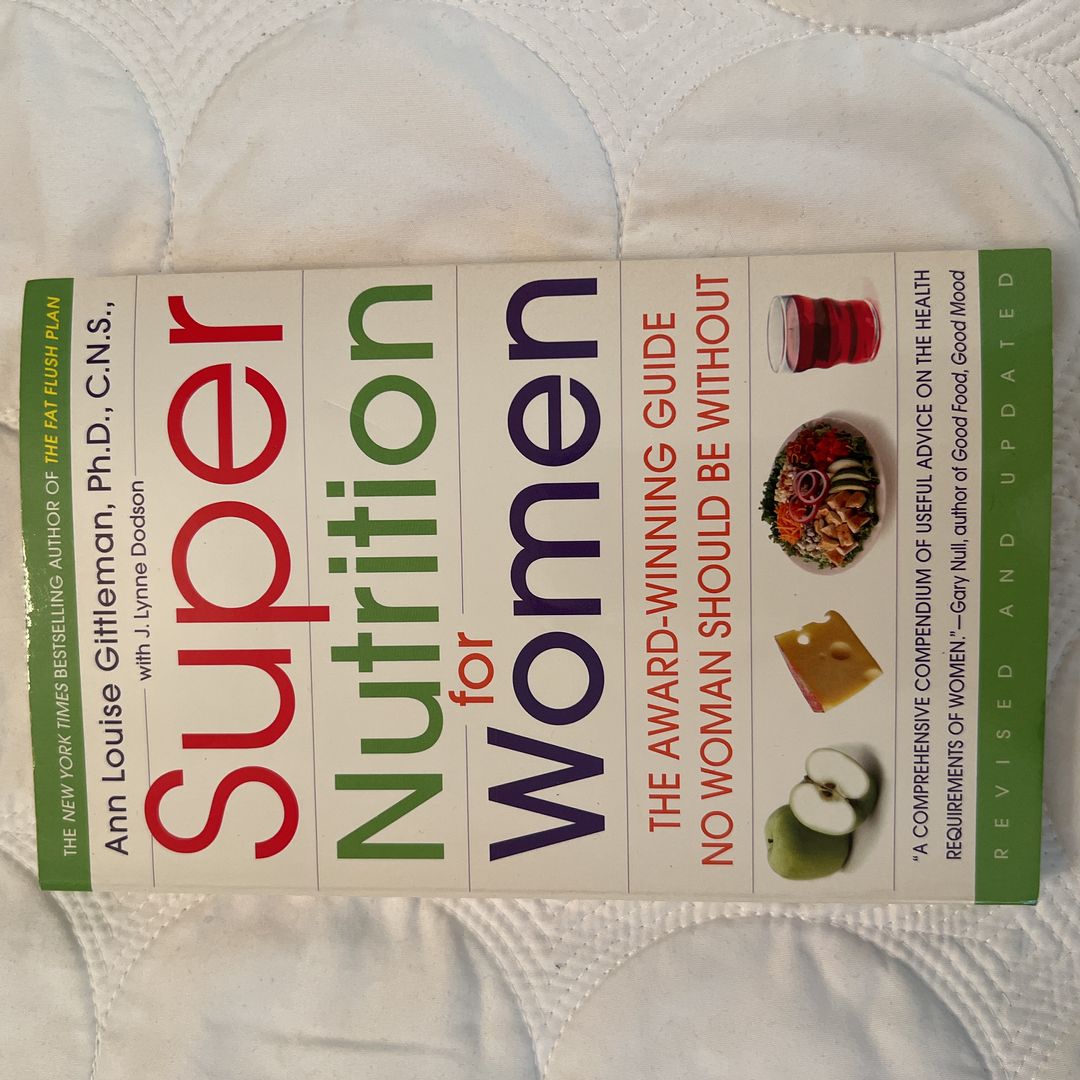 Super Nutrition for Women