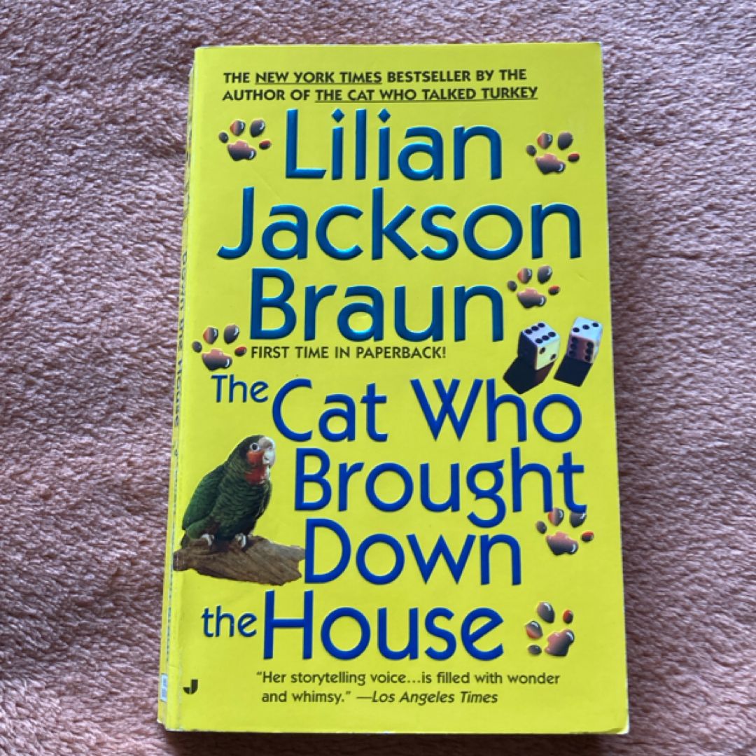 The Cat Who Brought down the House
