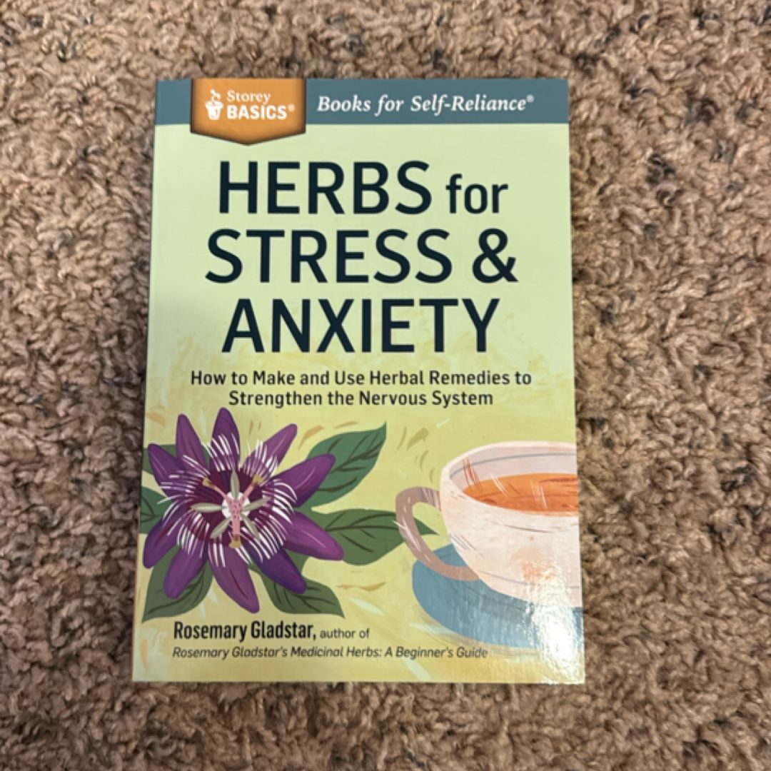 Herbs for Stress and Anxiety