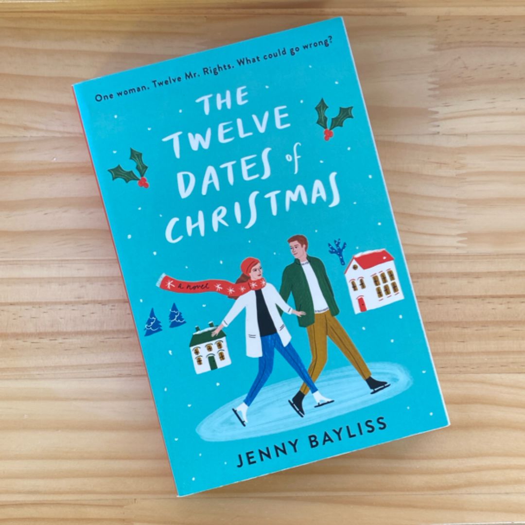 The Twelve Dates of Christmas