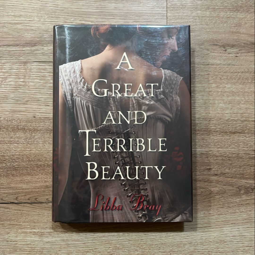 A Great and Terrible Beauty