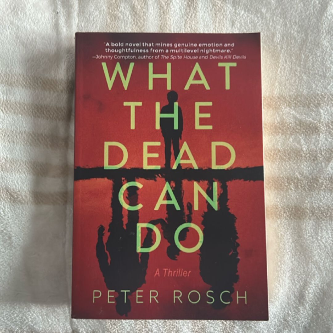What the Dead Can Do