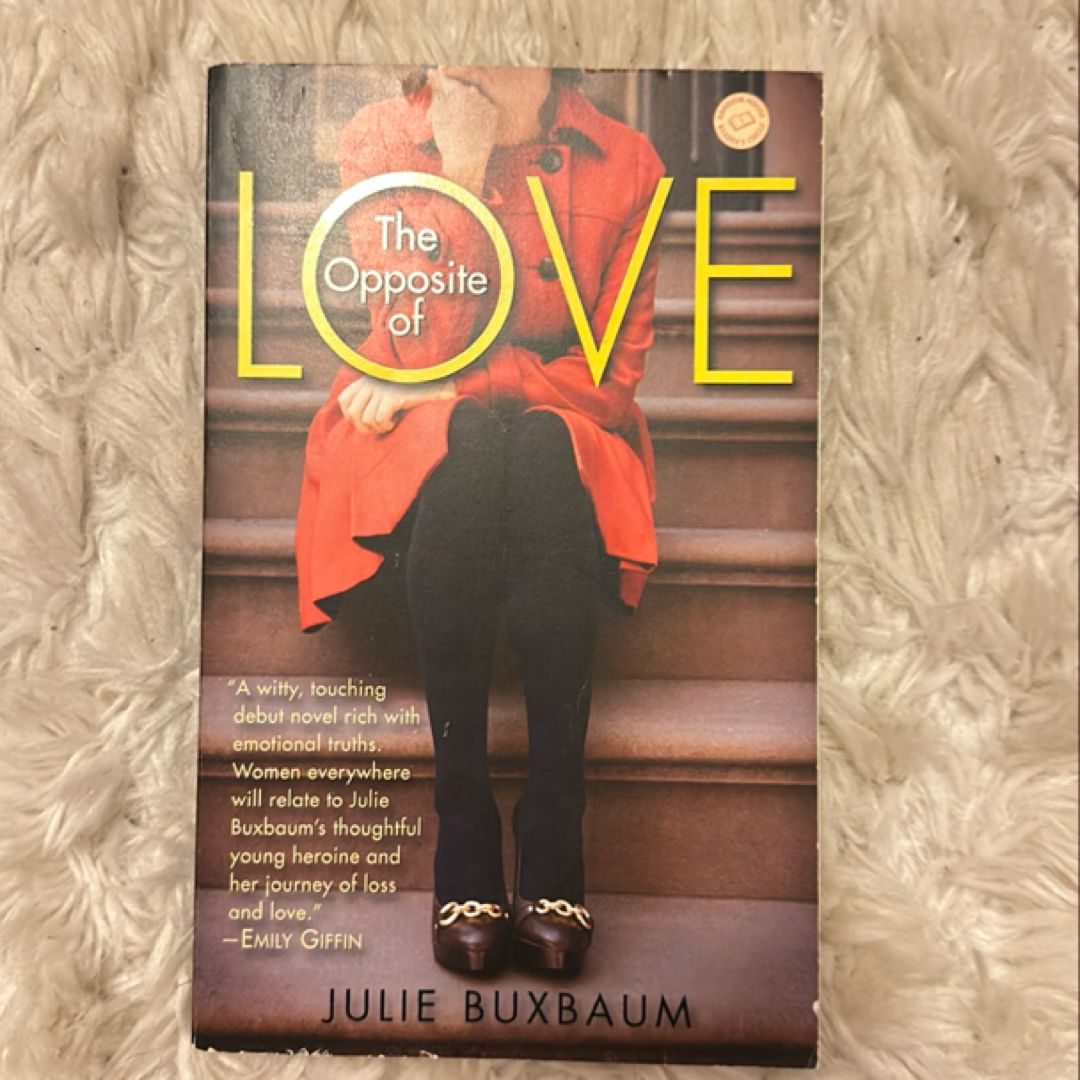 The Opposite of Love