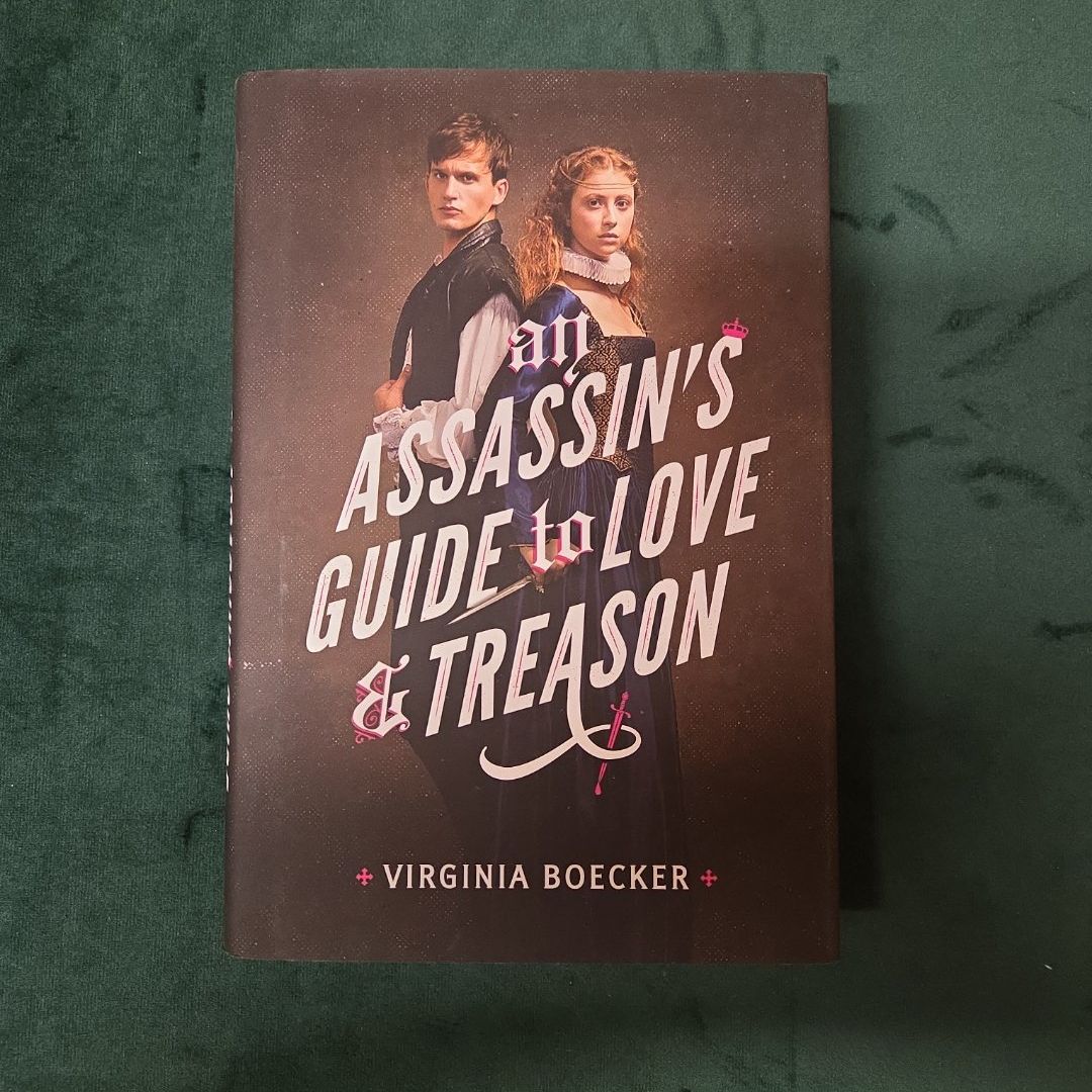 An Assassin's Guide to Love and Treason