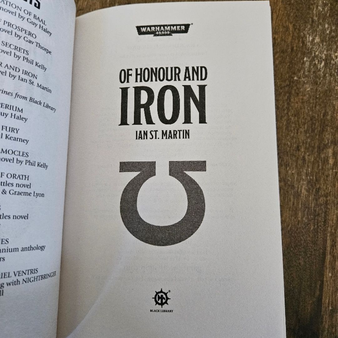Of Honour and Iron - Space Marine Conquests 