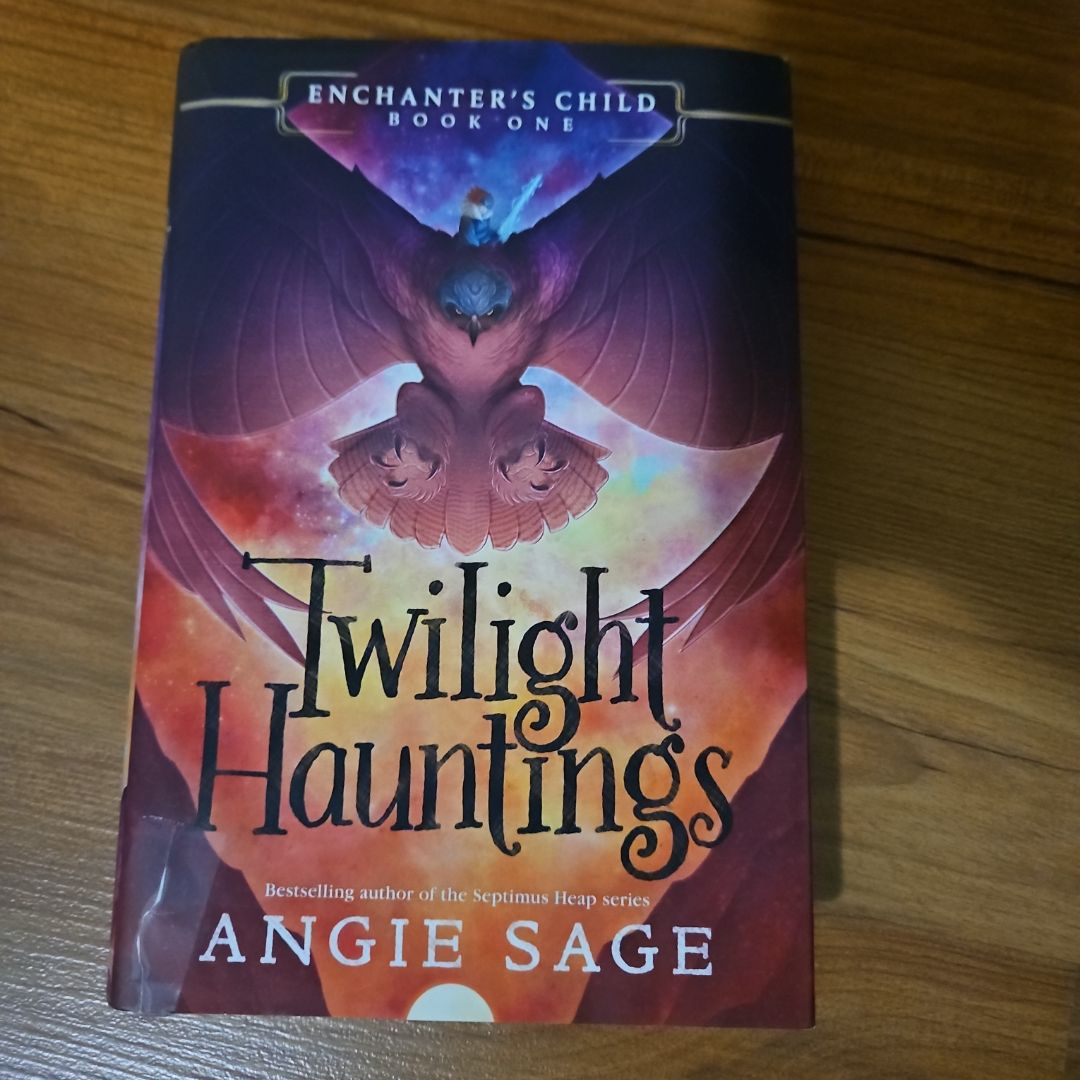 Enchanter's Child, Book One: Twilight Hauntings